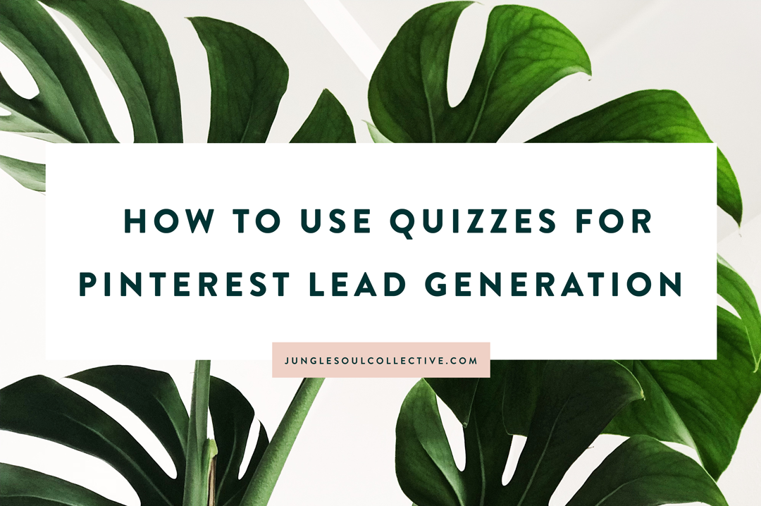 How to Use Quizzes for Pinterest Lead Generation