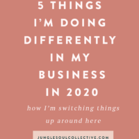 5 Things I'm Doing Differently in My Business in 2020