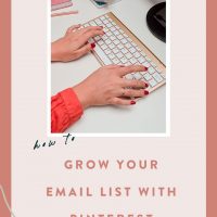 How to Grow Your Email List with Pinterest
